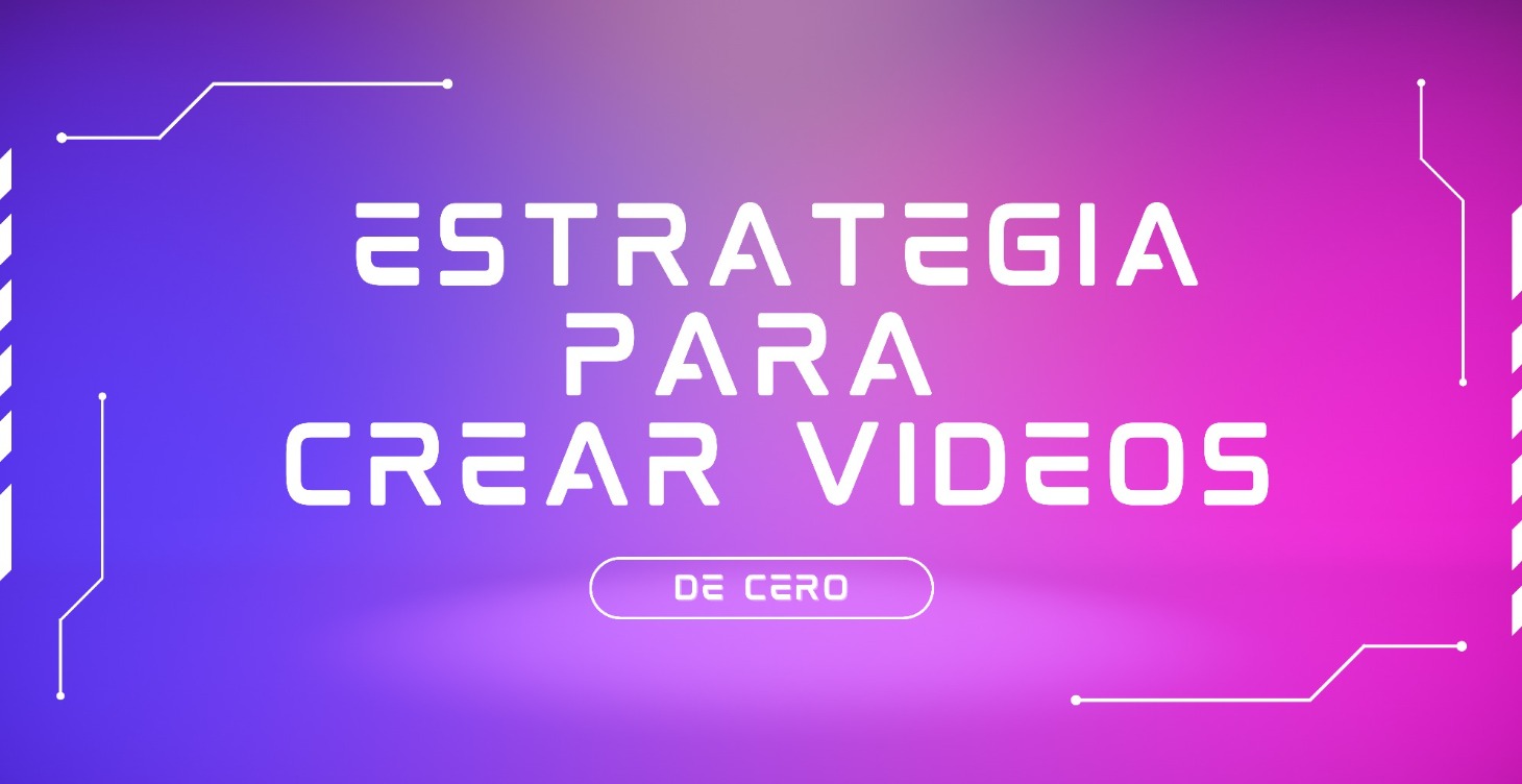 ESTRATEGIAS DE VIDEOS