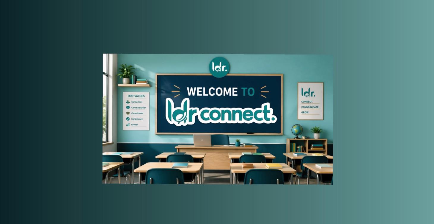 Welcome to Ldr Connect.