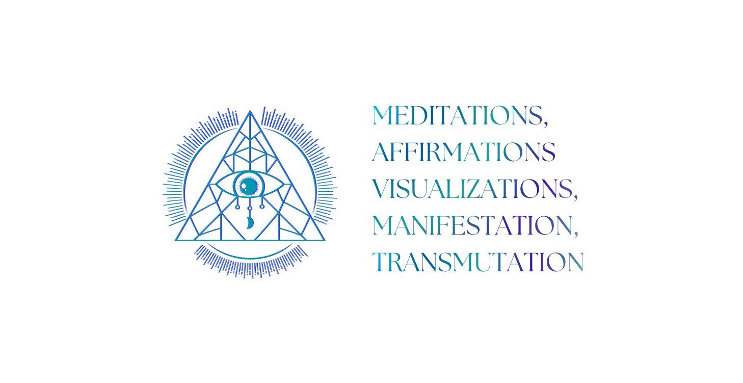 Meditations, Affirmations, Visualizations, & More