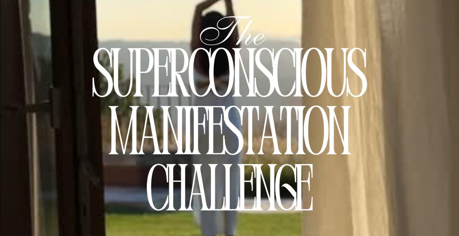 1-1-11-1 Superconscious Manifestation Challenge