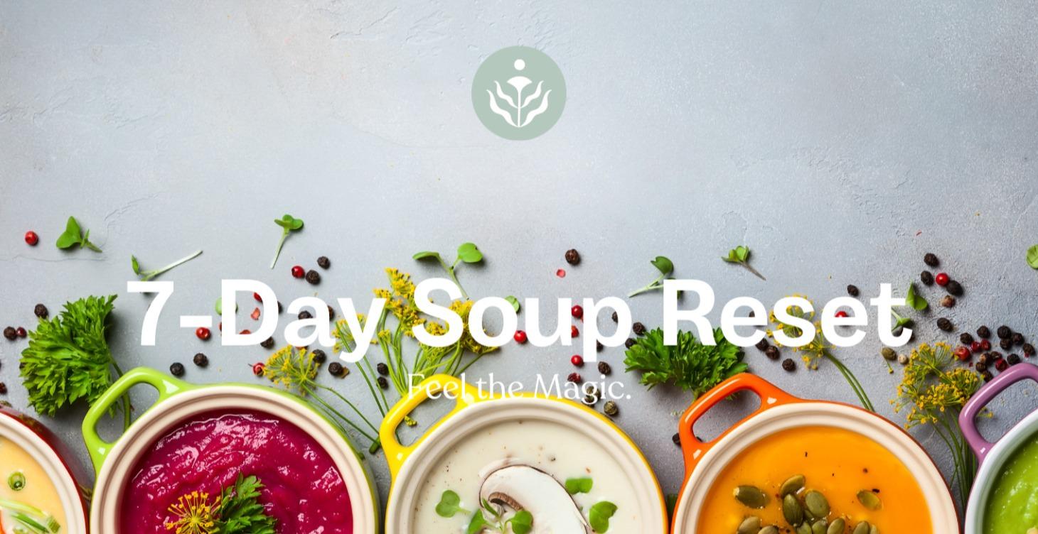 7-Day Soup Reset