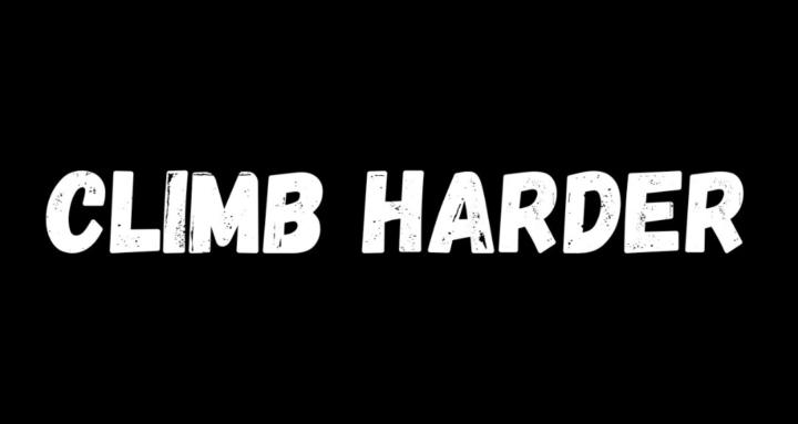 Climb Harder