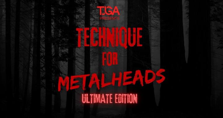 Technique For Metalheads (u)