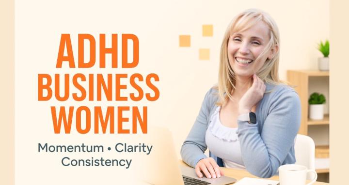 ADHD Business Women