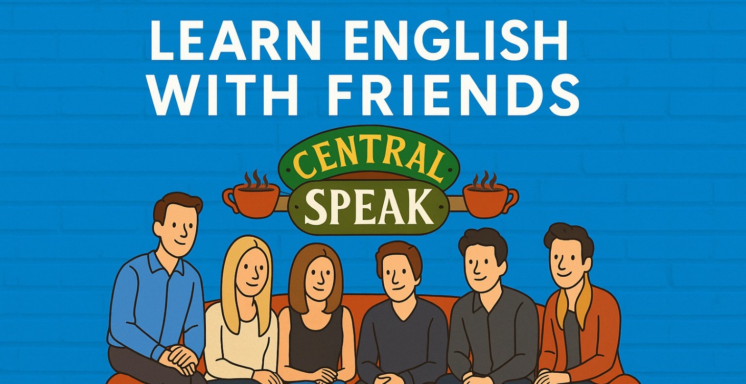 The One with the English Fluency