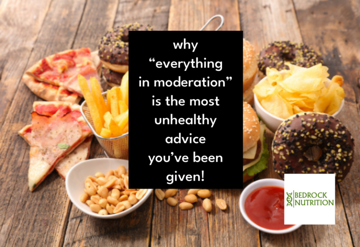 Why “Moderation” is BAD advice