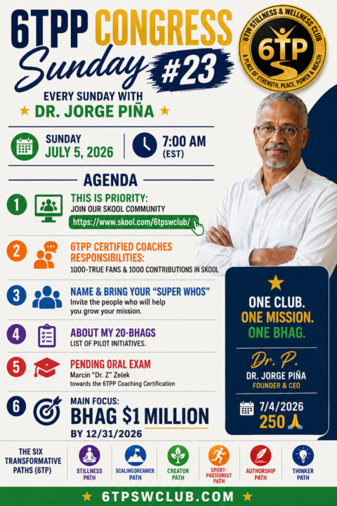 🌟 6TPP CONGRESS SUNDAY #23 🌟  Every Sunday with Dr. Jorge Piña