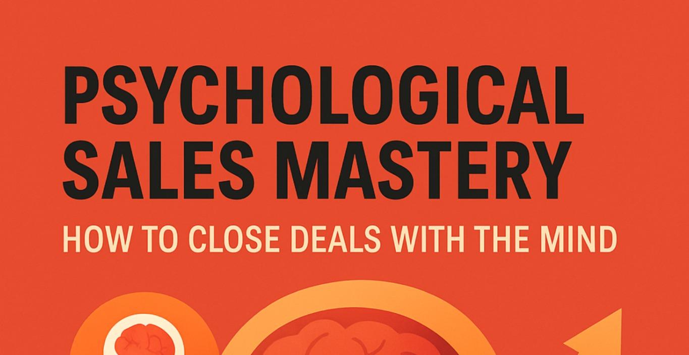 Psychological Sales Mastery