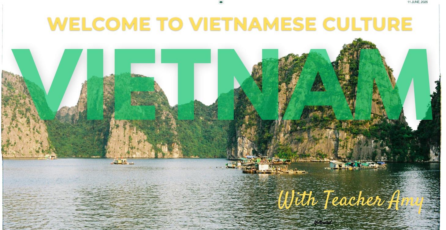 Explore VietNam with Teacher Amy