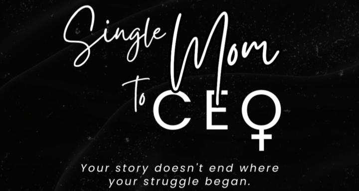 Single Mom to CEO Collective