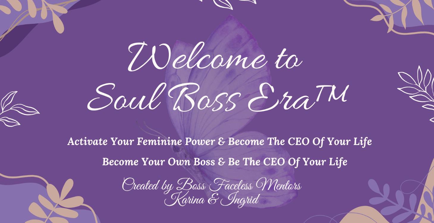 Welcome to Soul Boss Era™