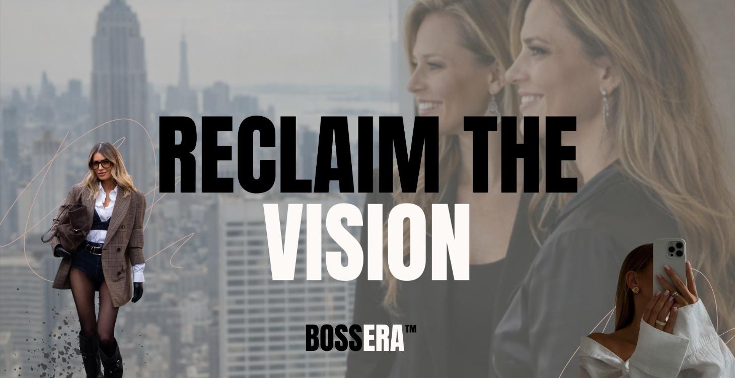 Reclaim the Vision
