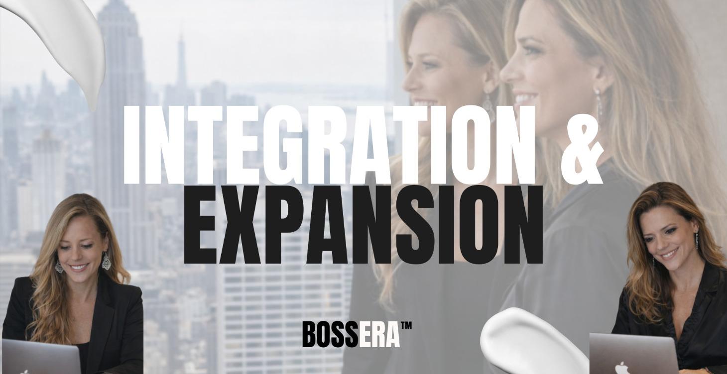 Integration & Expansion
