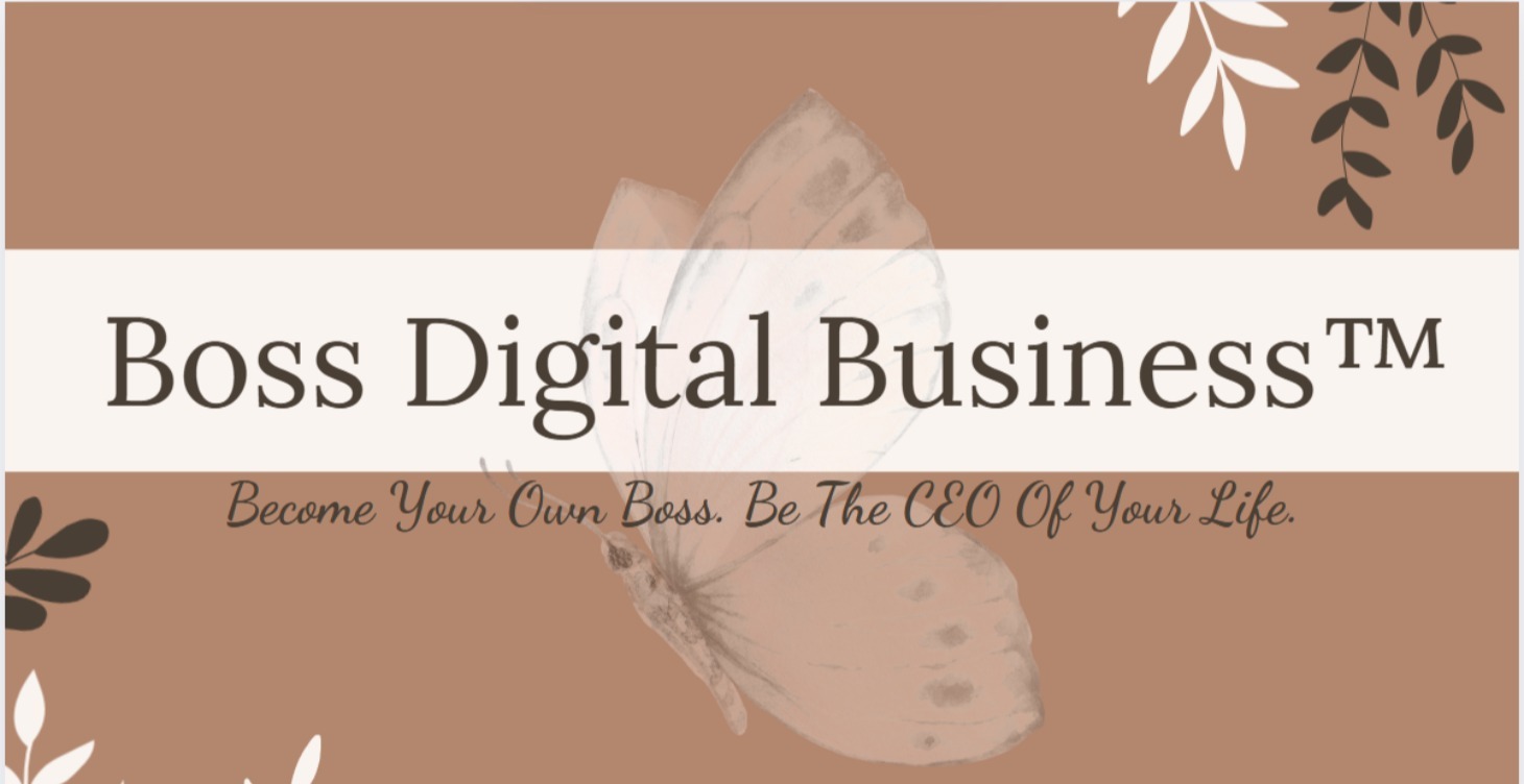 Start Here Boss Digital Business™
