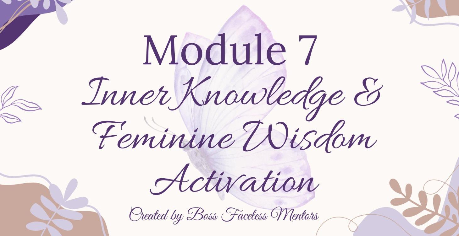 Inner Knowledge & Feminine Wisdom Activation