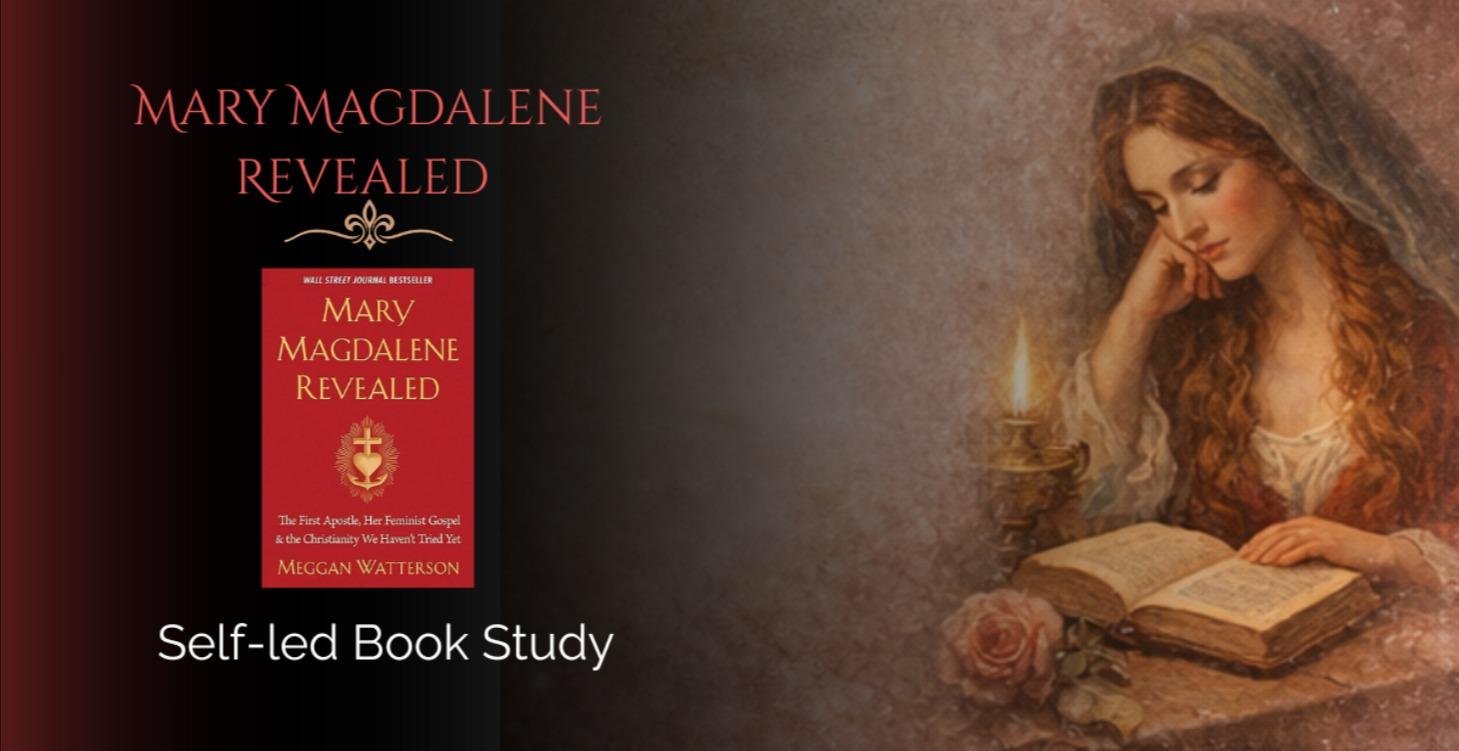 Free Self Led Book Study - Mary Magdalene Revealed