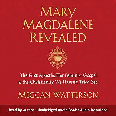 💖Reading Mary Magdalene Revealed changed our lives.