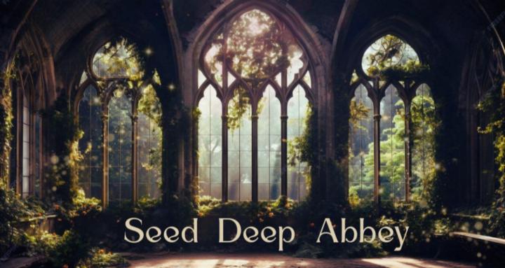 Seed Deep Abbey