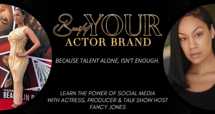 Build Your Actor Brand