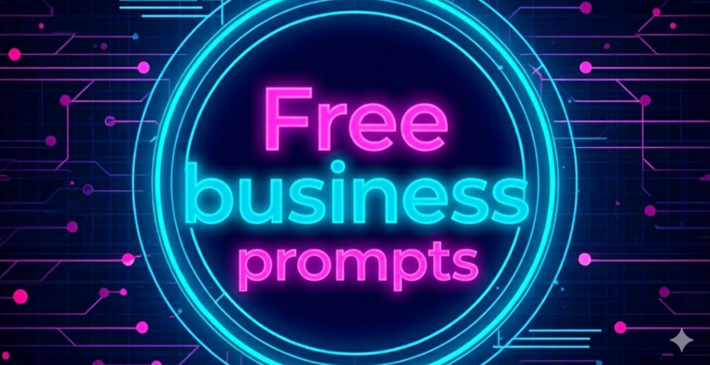 Free Business Prompts