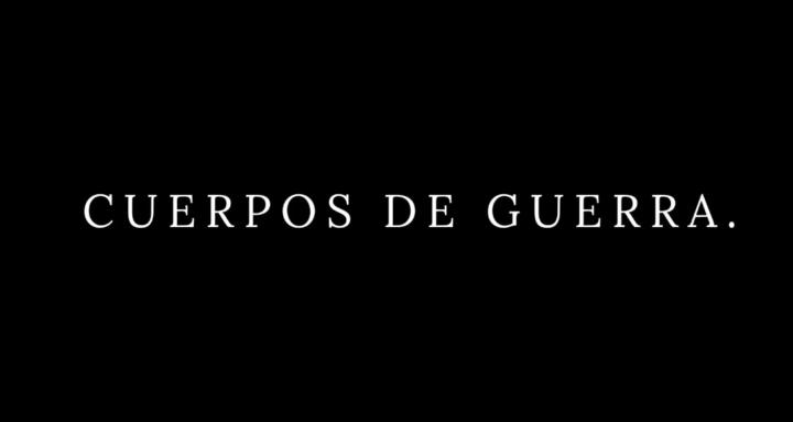 CUERPOS DE GUERRA