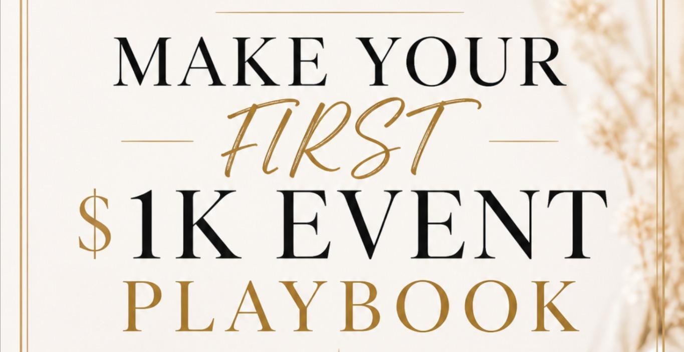 💰 MAKE YOUR FIRST $1K EVENT PLAYBOOK