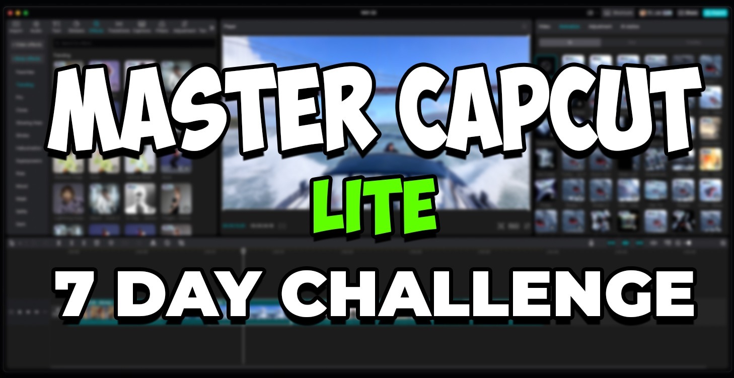 Master CapCut Lite 7 Day Challenge!