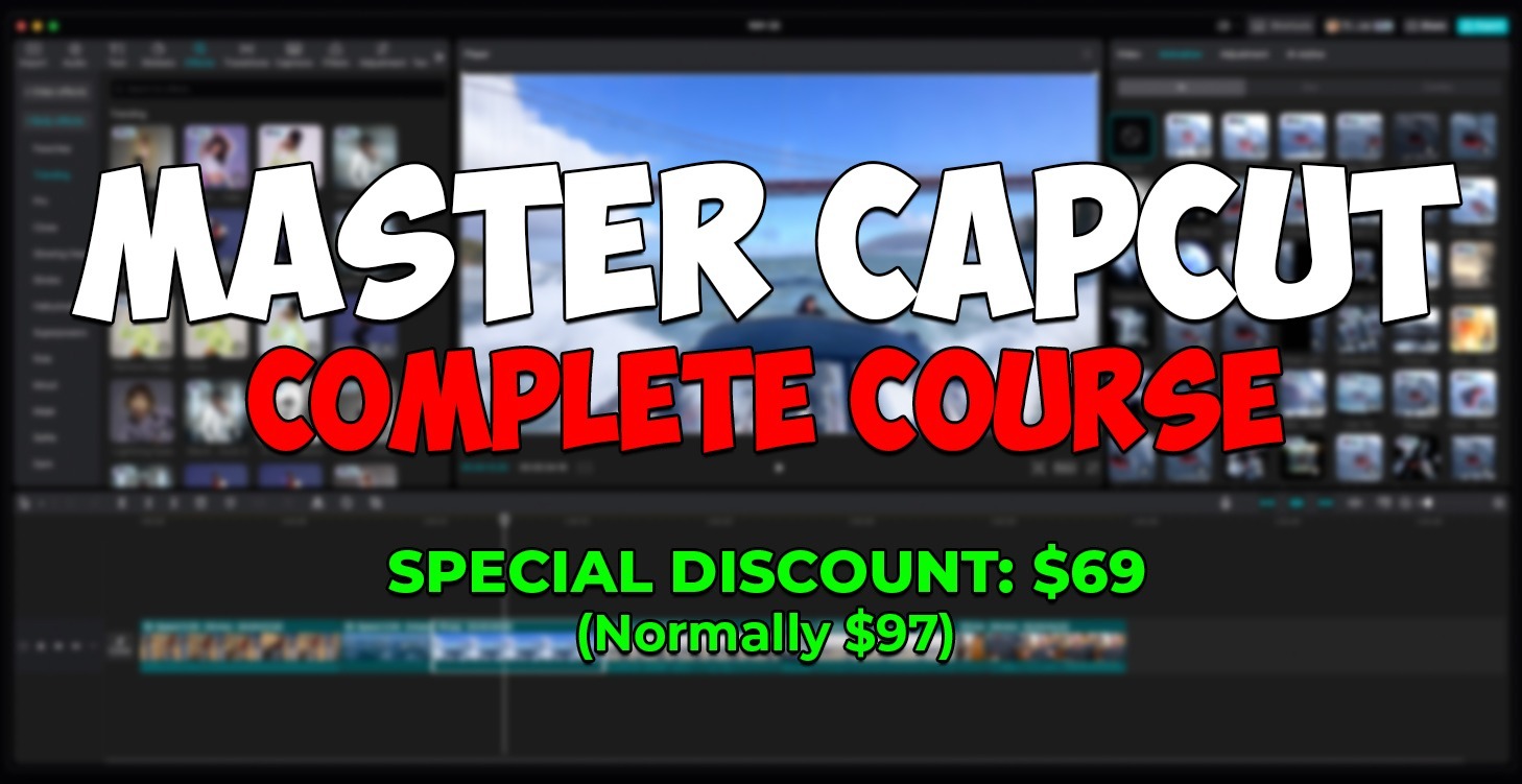 Master CapCut Full Course - Special Discount!