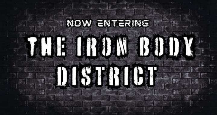 Iron Body District