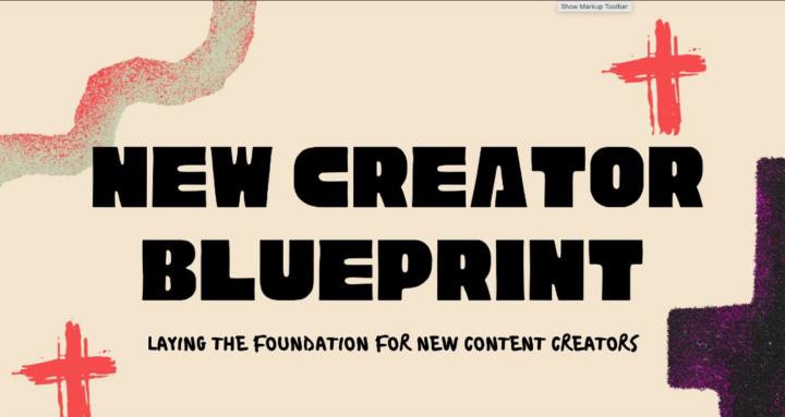New Creators Blueprint
