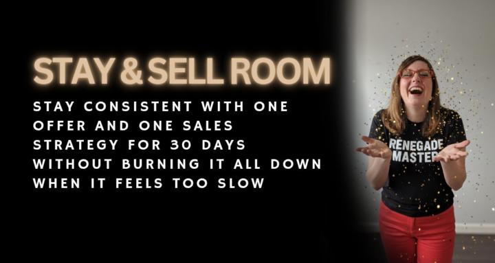 The Stay & Sell Room 