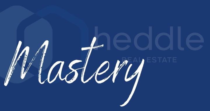 Heddle Real Estate | Mastery