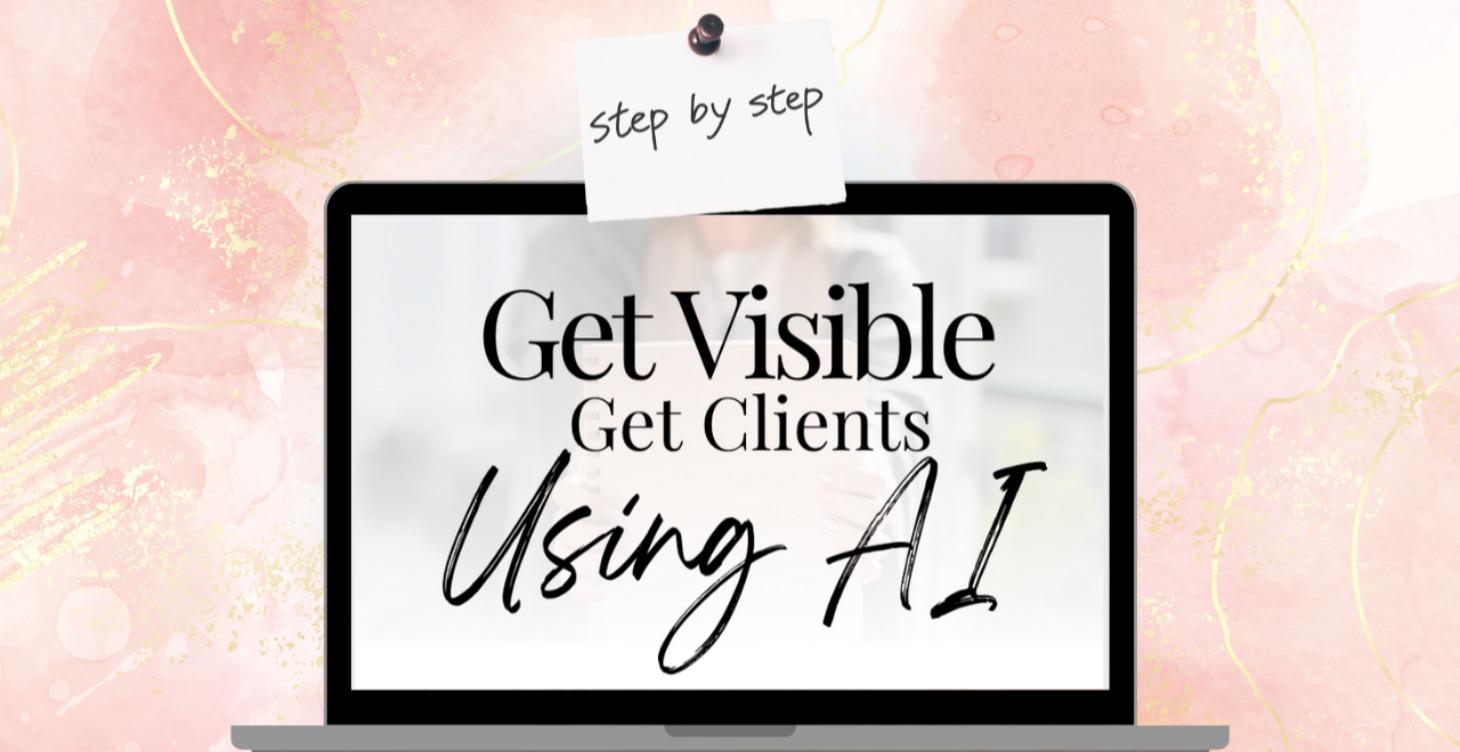 Get Visible - Get Clients