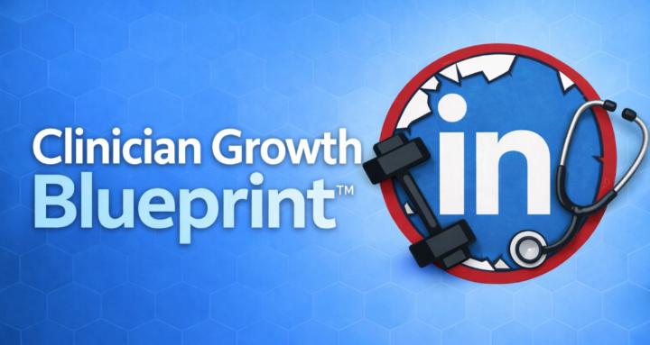 Clinician Growth Blueprint™
