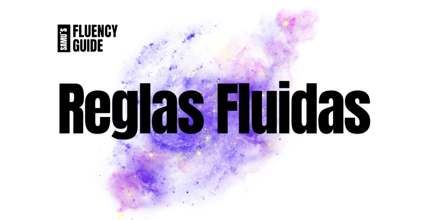 Reglas de FLUIDEZ