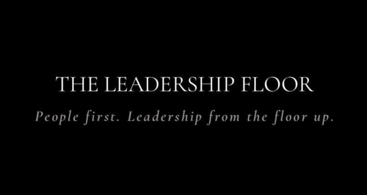 The Leadership Floor