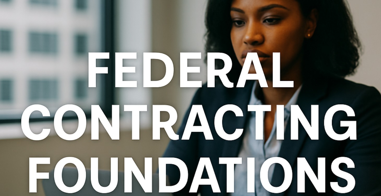 Federal Contracting Foundations