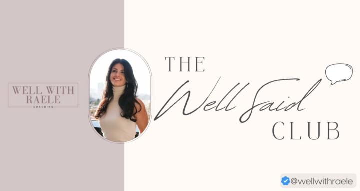 The Well Said Club
