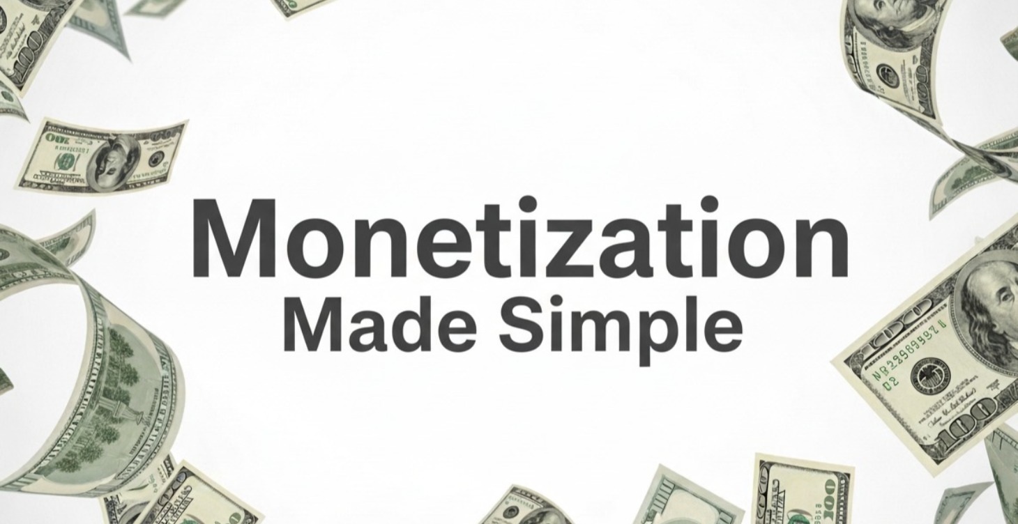Monetization Made Simple