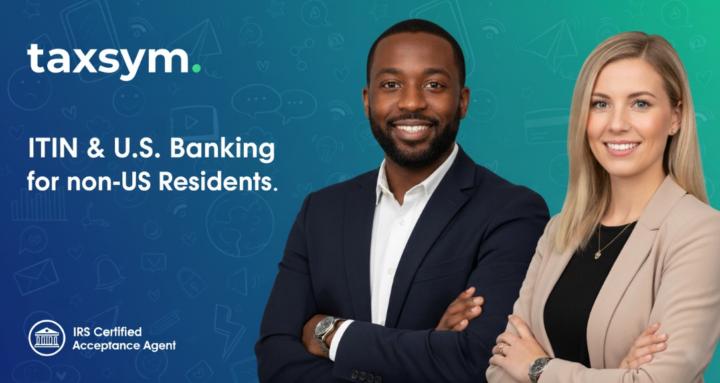 Taxsym | ITIN and U.S. Banking