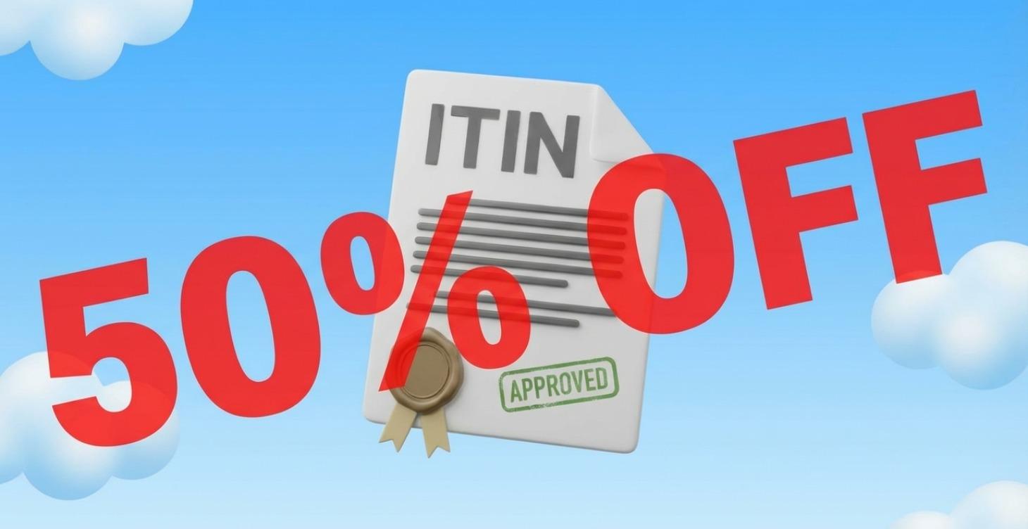 💸 50% Off ITIN Application