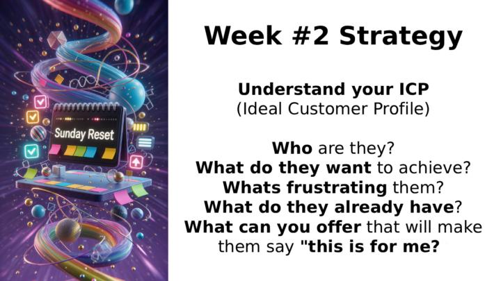 🧠 SUNDAY RESET Week #2 - Finding your niche + ICP