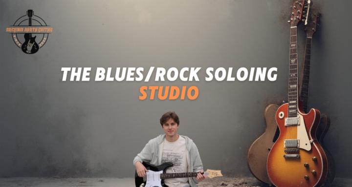 The Blues/Rock Soloing Studio