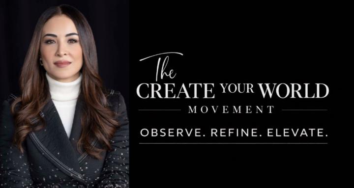The Create Your World Movement