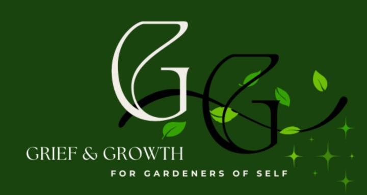 Grief and Growth