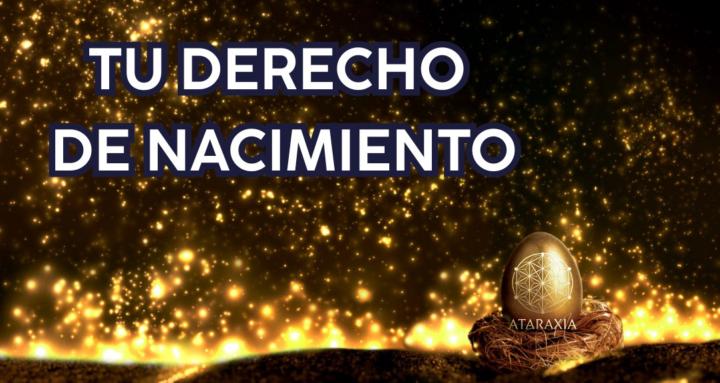 Tu Derecho de Nacimiento