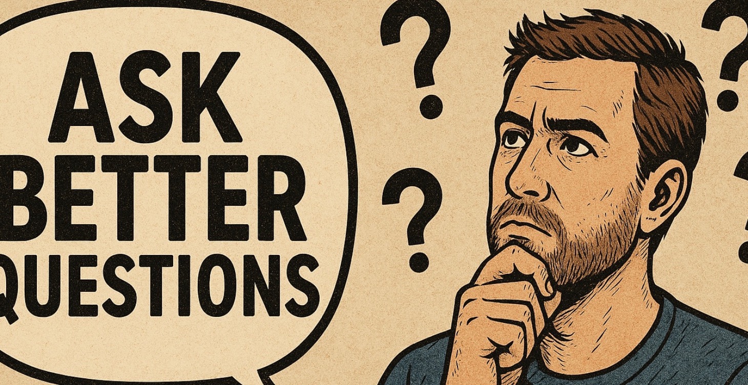 Asking better questions