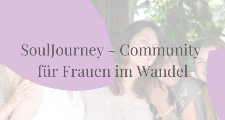 SoulJourney - Frauen im Wandel