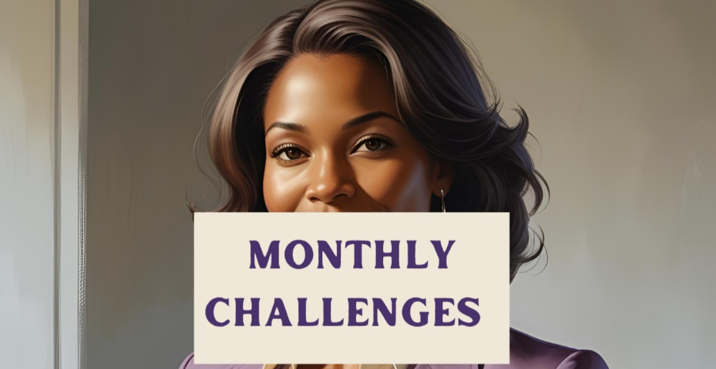 Monthly Challenges