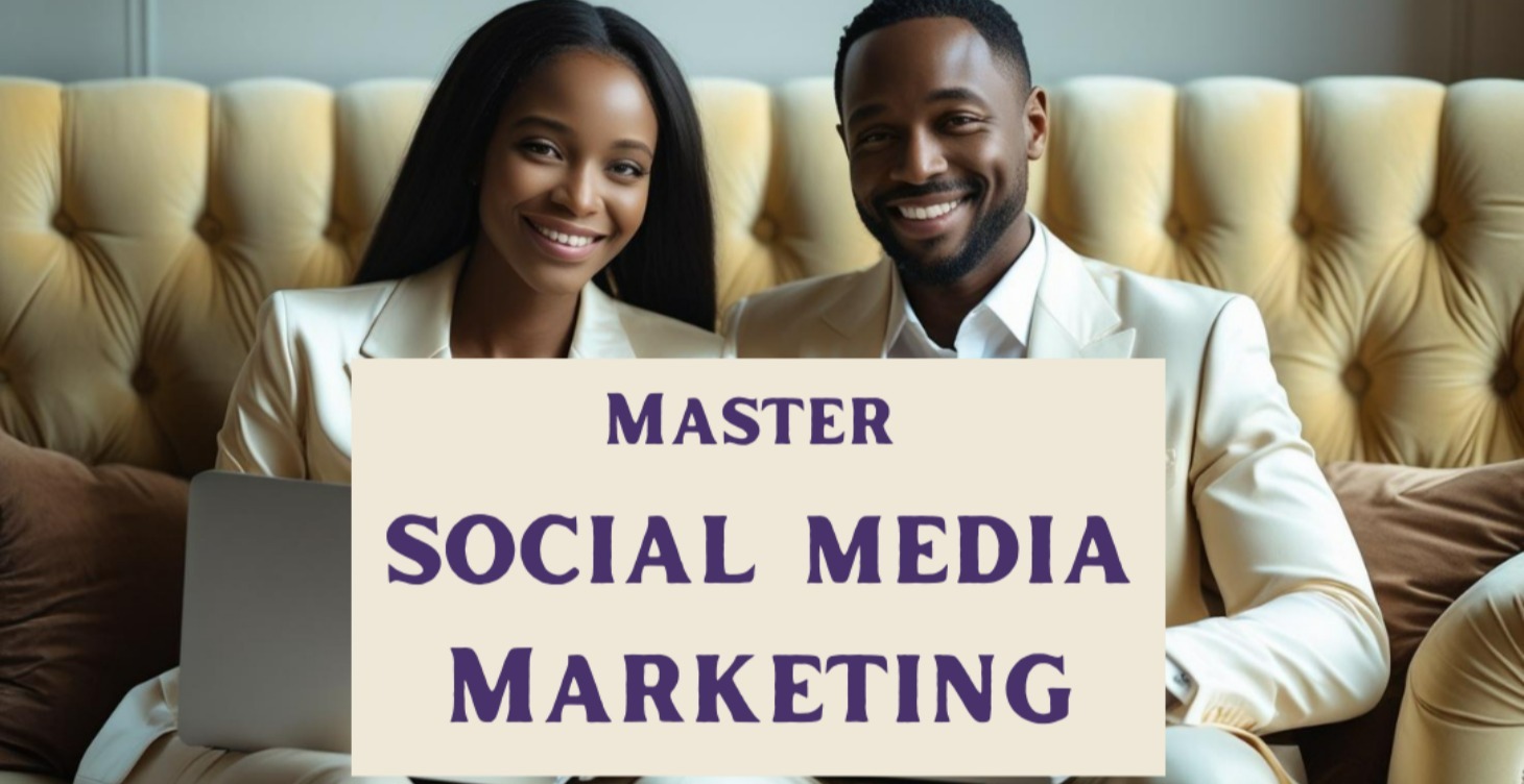 4.Master Social Media Marketing & Content Creation